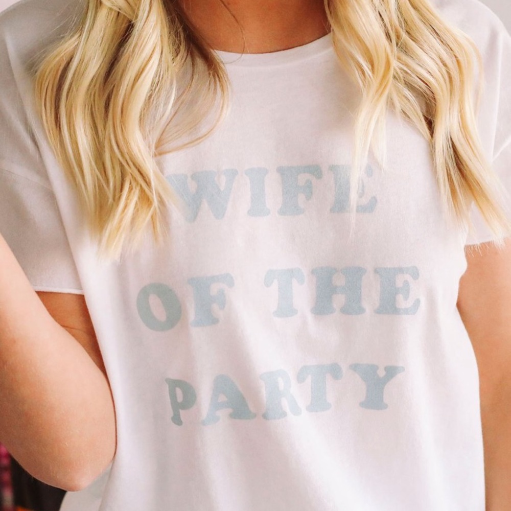 Bachelorette shirt wife of the party